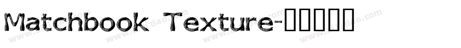 Matchbook Texture字体转换